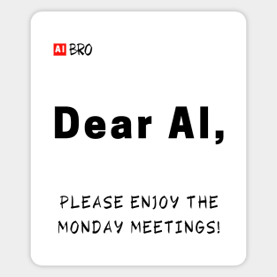 Monday meetings! Magnet